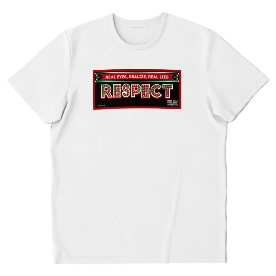 Real Eyes, Realize, Real Lies - "RESPECTIBILI-TEES" ISSUE #8 - Unisex Fashion Tee