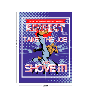 Take This Job and Shove It! – “RESPECTIBILI-TEES” Comic Cover, Issue #21 - Photo Paper Poster 12" x 16"