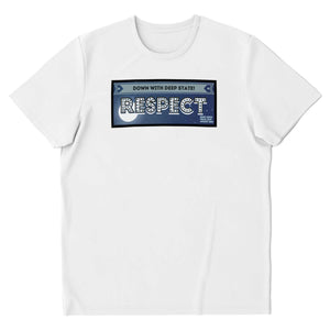 Down with Deep State "RESPECTIBILI-TEES" ISSUE #2 Unisex Fashion Tee