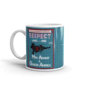 Men Against A Gunless America- "RESPECTIBILI-TEES" ISSUE #6 - Limited Edition Ceramic Coffee Mug