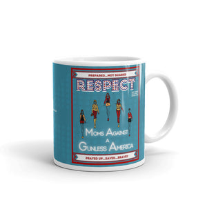 Moms Against A Gunless America- "RESPECTIBILI-TEES" ISSUE #5 - Limited Edition Ceramic Coffee Mug